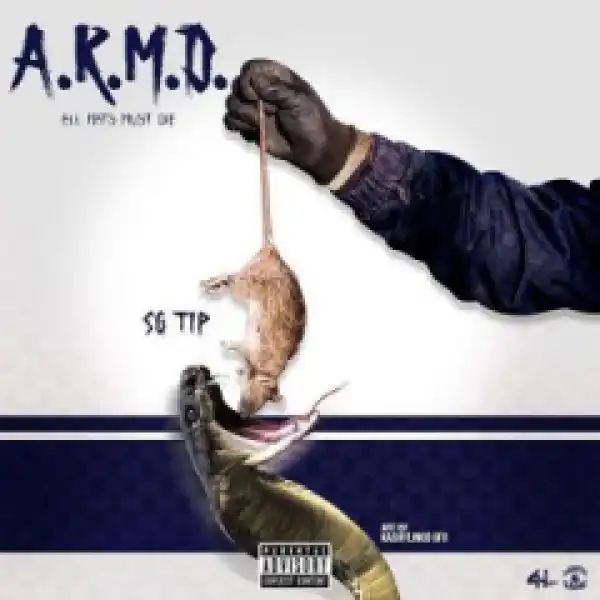 SG Tip - A.R.M.D. (All Rats Must Die)